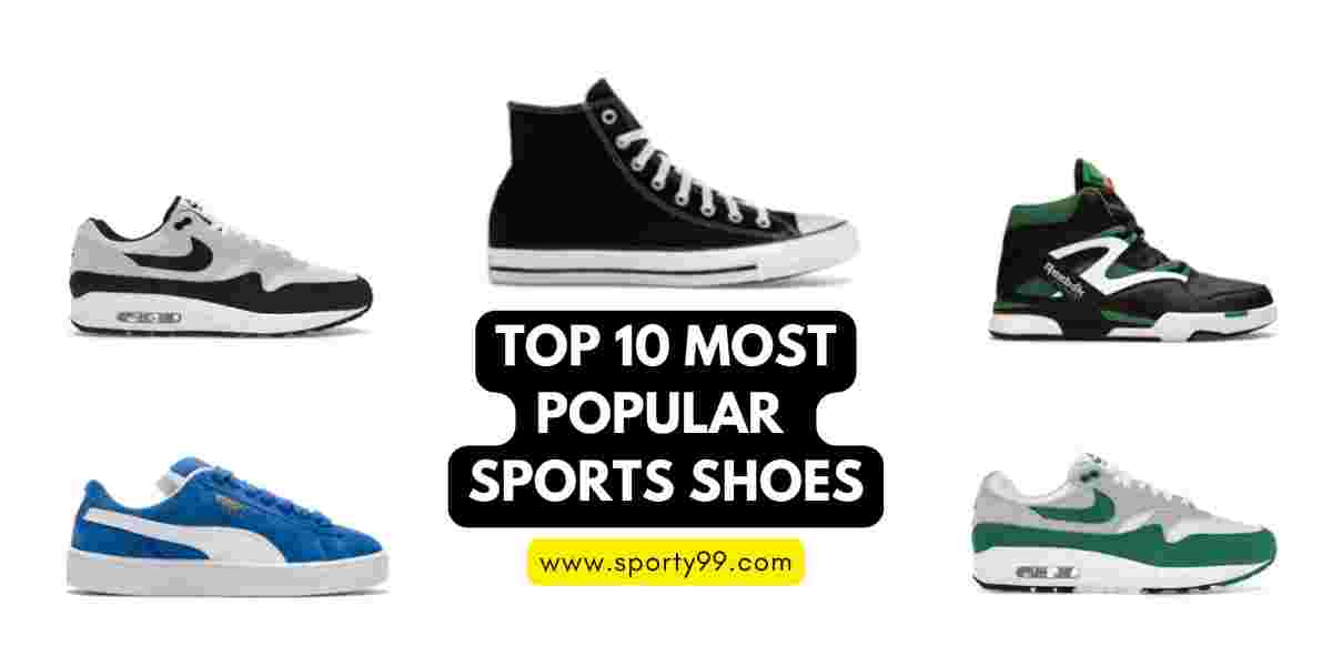 Top 10 Most Popular Sports Shoes of All Time - Sporty99