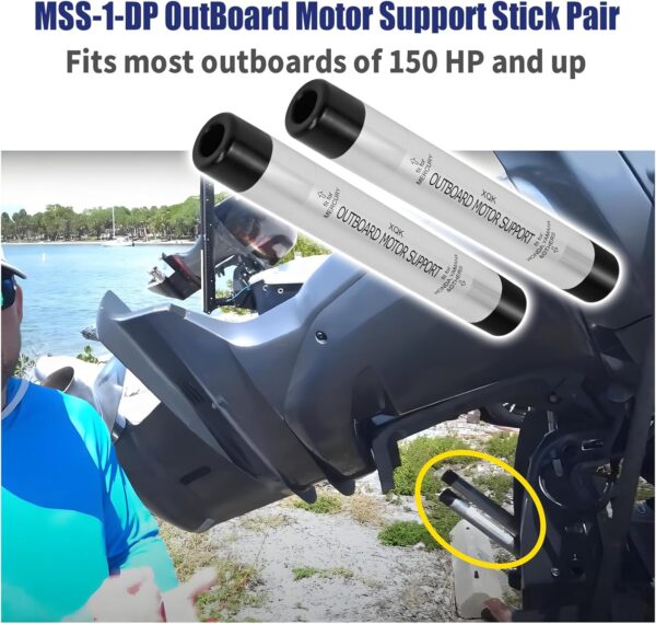 MSS-1-DP OutBoard Motor Support Stick Pair Fits most outboards of 150 HP and up,8.5″…
